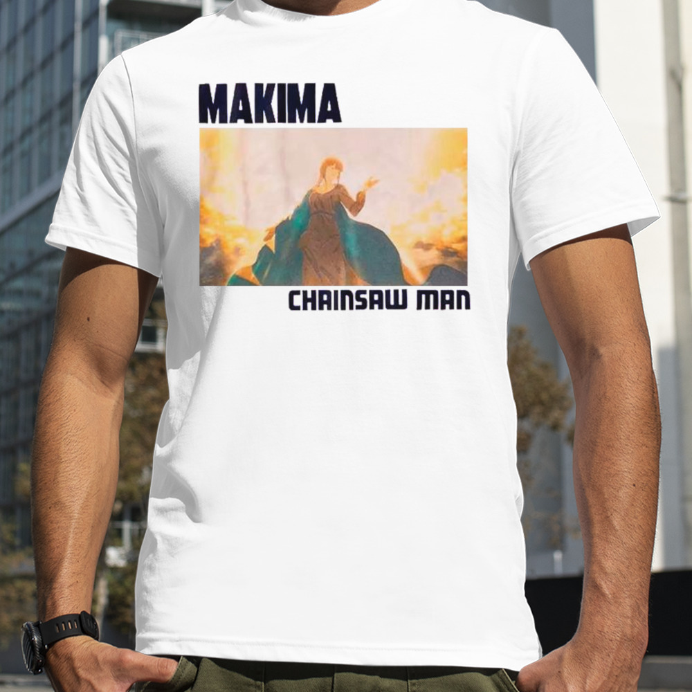 Chainsaw Man Makima Ethereal shirt