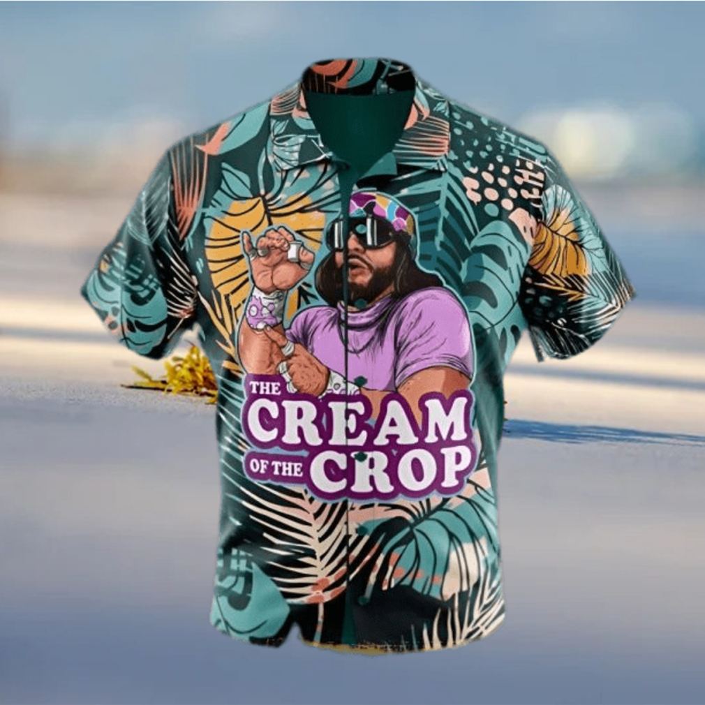 Macho Man The Cream Of The Crop Pro Wrestling Hawaiian Shirt - Limotees