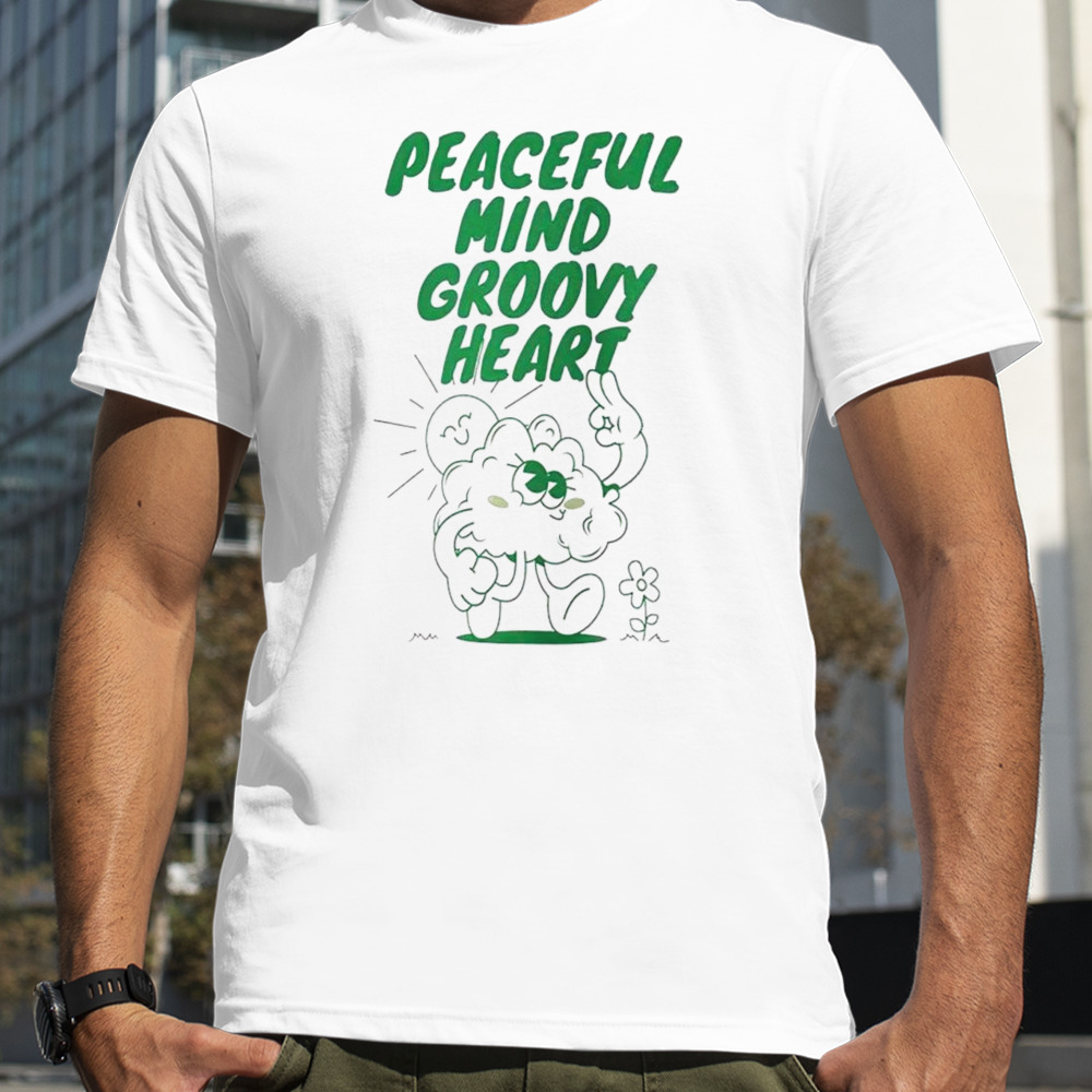 Peaceful mind groovy heart shirt