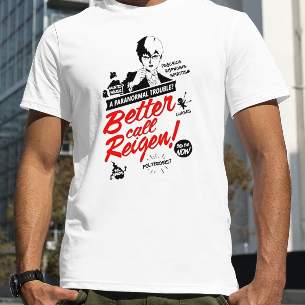 Asterister A Paranormal Trouble Better Call Reigen T-Shirt