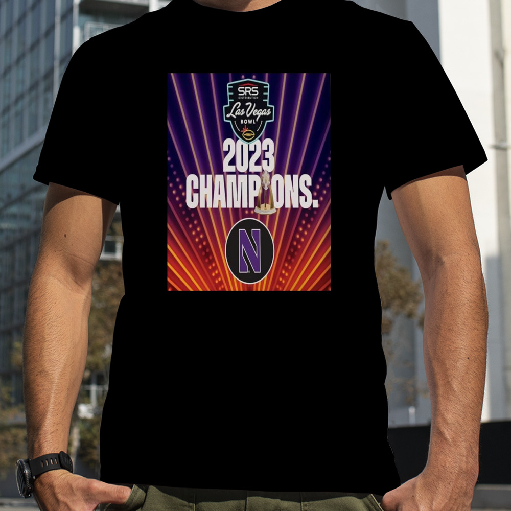 Congratulations To The Northwestern Football On Winning The 2023 SRS Distribution Las Vegas Bowl T-shirt