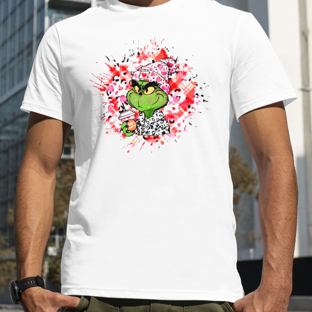 Grinch Valentine love coffee shirt