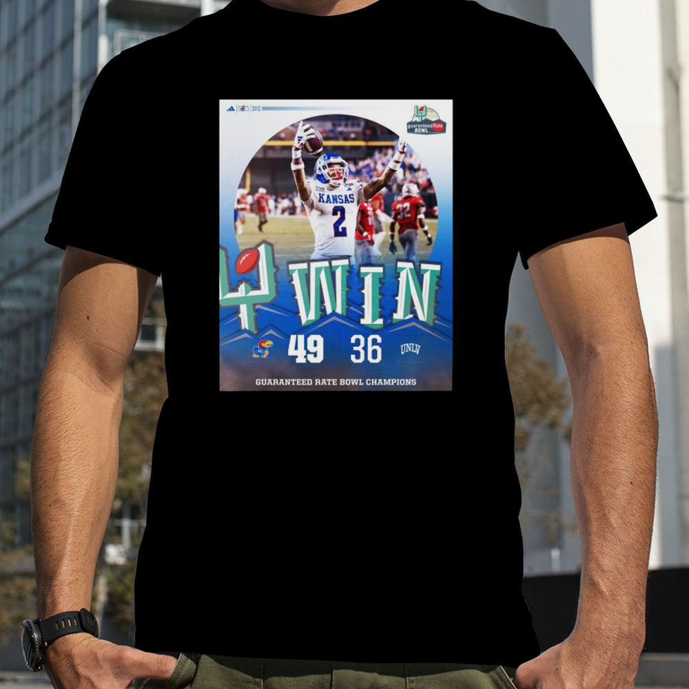 Kansas Jayhawks Win 49 36 UNLV Football 2023 Guaranteed Rate Bowl Champions Final Score Shirt