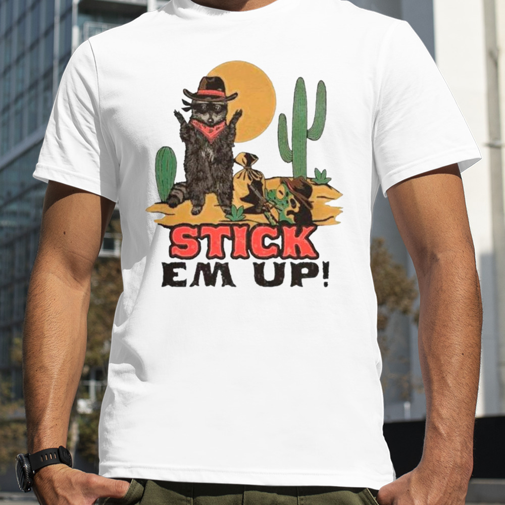 Raccoon cowboy stick em up shirt