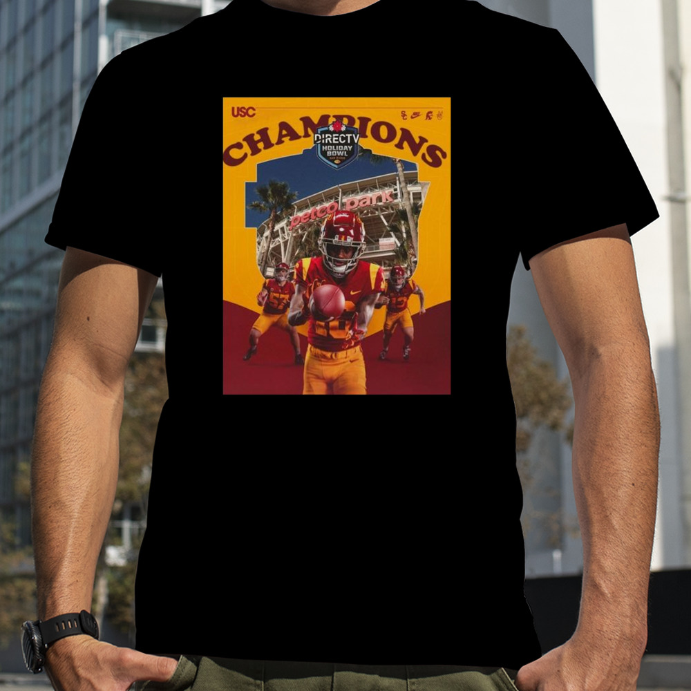 Congrats To Usc Trojans Is The 2023 Directtv Holiday Bowl Champions Ncaa College Football T-shirt