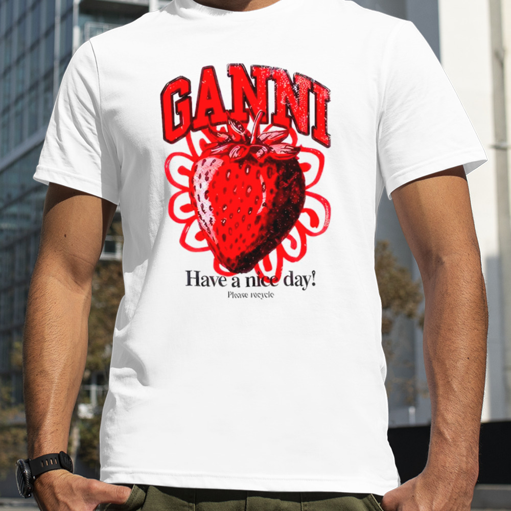 Ganni Have A Nice Day Shirt