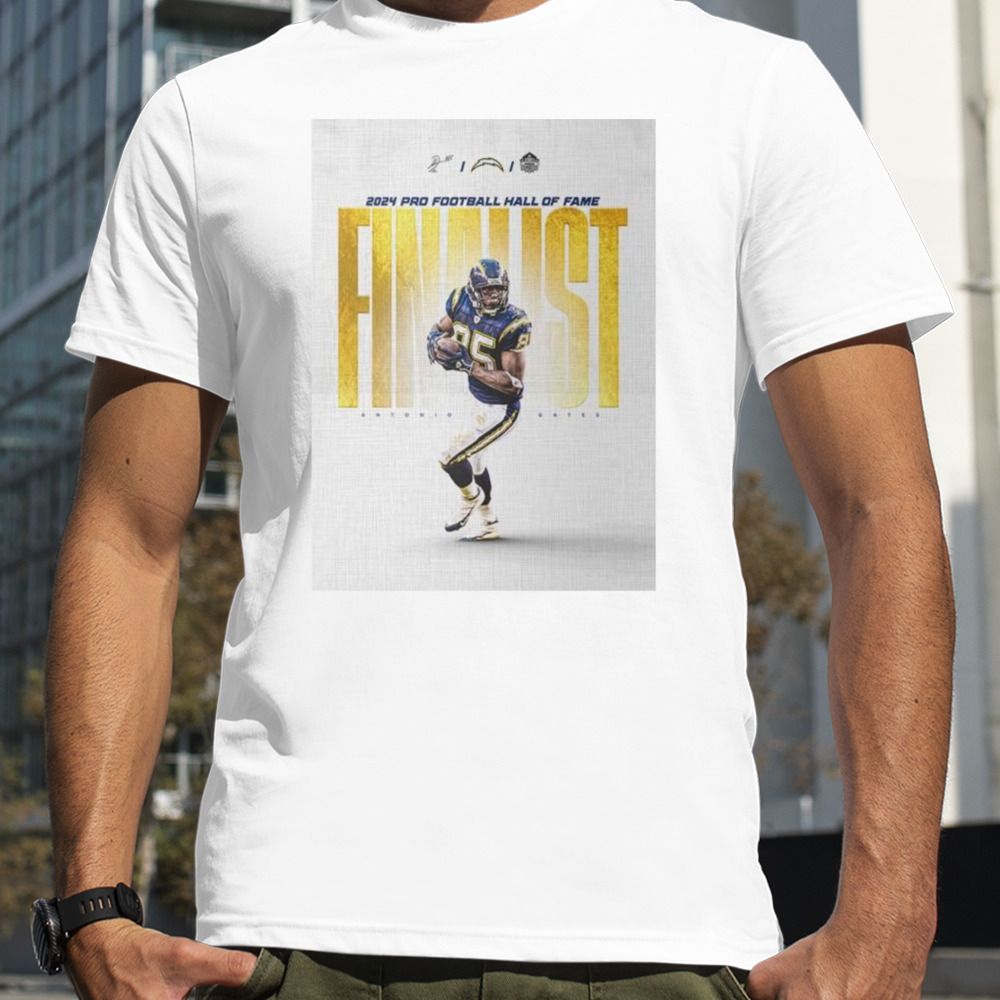 Los Angeles Chargers Antonio Gates 2024 Pro Football Hall Of Fame Finalist T-shirt