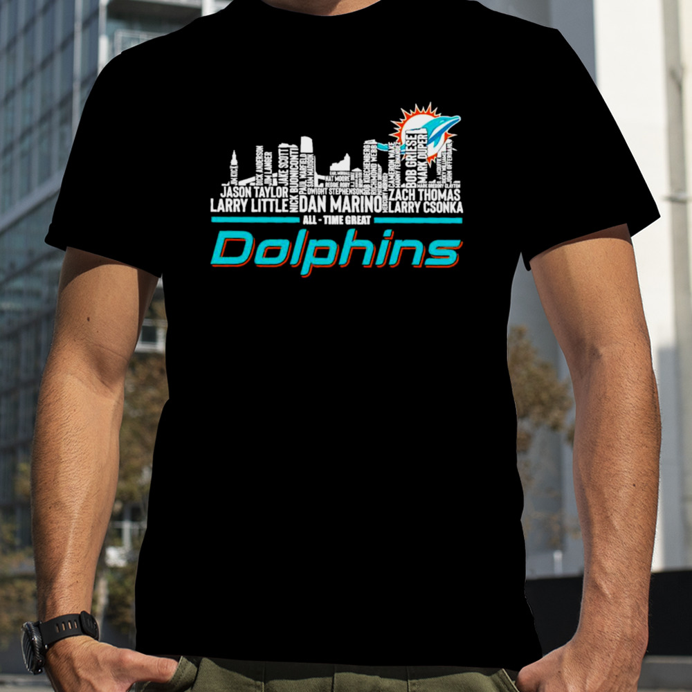 Miami Dolphins All Time Great Players Names Skyline 2023 Shirt