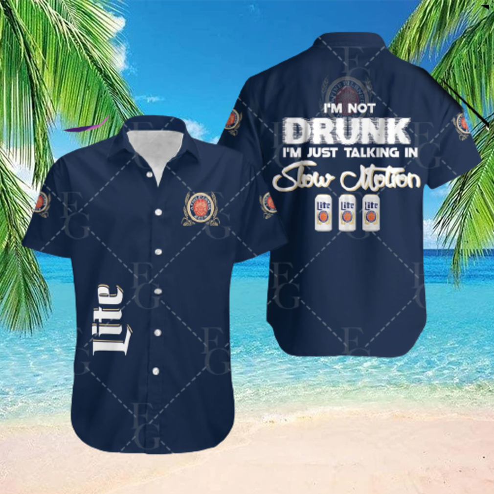 Miller Lite Im Not Drunk Hawaiian Shirt - Limotees