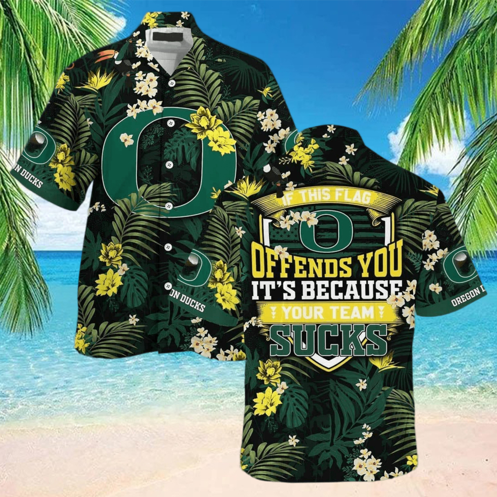 NCAA Oregon Ducks Hawaiian Shirt Tropical Aloha If This Flag Offends You - Limotees