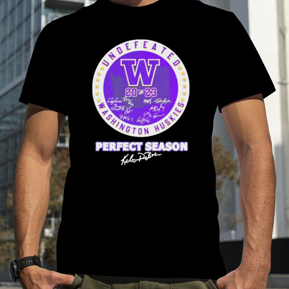 Undefeated 2023 Washington Huskies Perfect Season Signatures Shirt