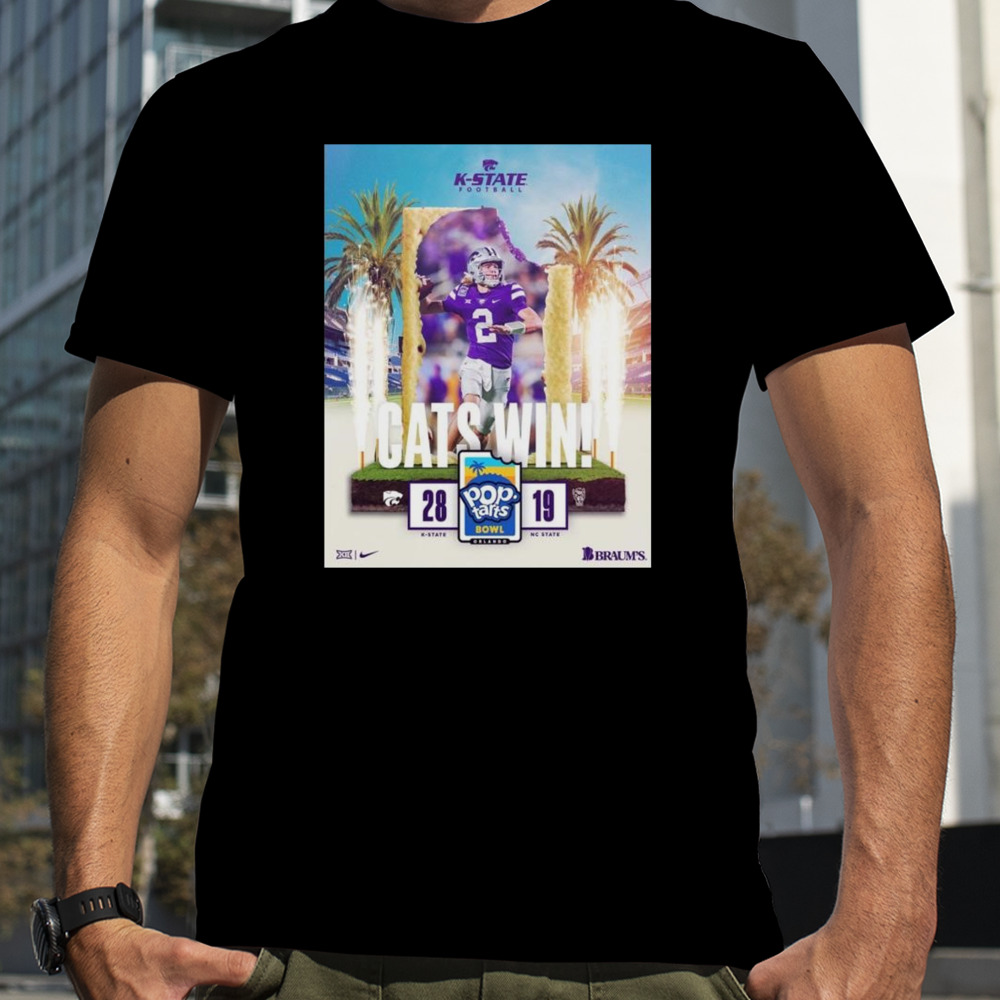 Kansas State Wildcats Defeated Nc State Wolfpacks To Get The 2023 Pop-tarts Bowl Champions Ncaa College Football T-shirt