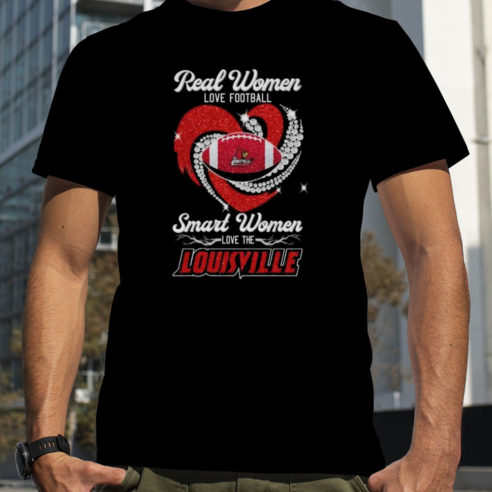 Real Women Love Football Smart Women Love The Louisville Cardinals Diamond Heart 2023 Shirt