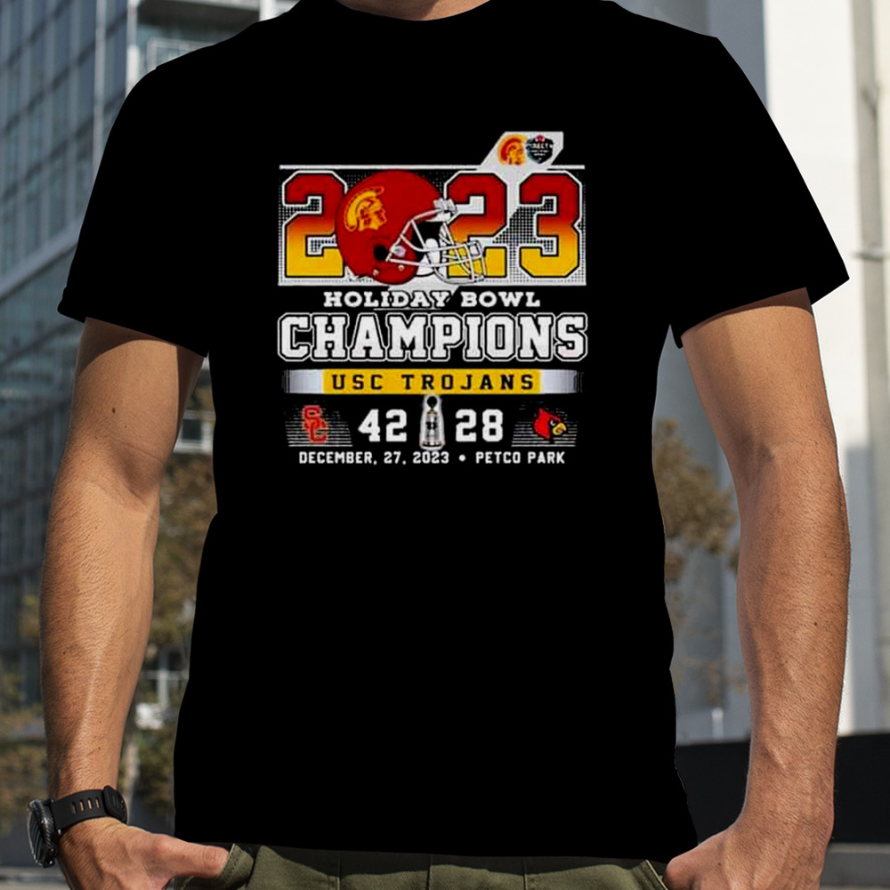 2023 Holiday Bowl Champions USC Trojans 42-28 Louisville Cardinals December 27th T-Shirt