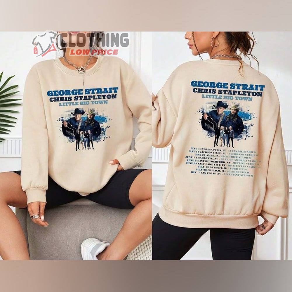 George StraIt & Chris Stapleton Little Big Town Tour 2024 Sweatshirt