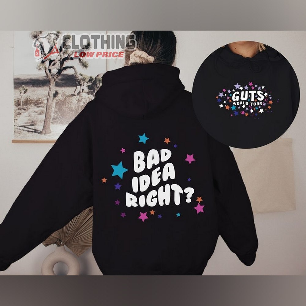 Guts World Tour 2024 Merch, Guts World Tour Bad Idea Right Hoodie