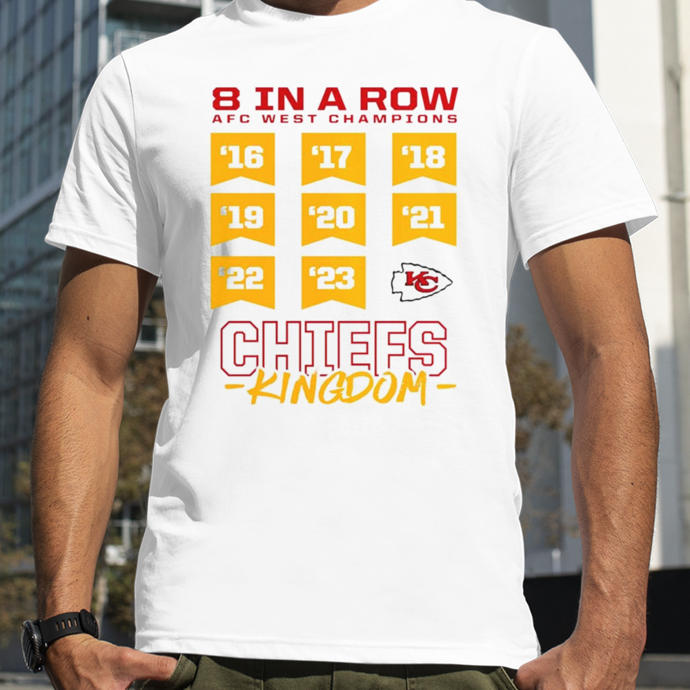 Kansas City Chiefs eight in the row AFC West Champions Kingdom shirt