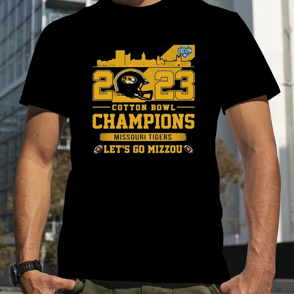 Missouri Tigers 2023 Cotton Bowl Champions Let’s Go Mizzou shirt