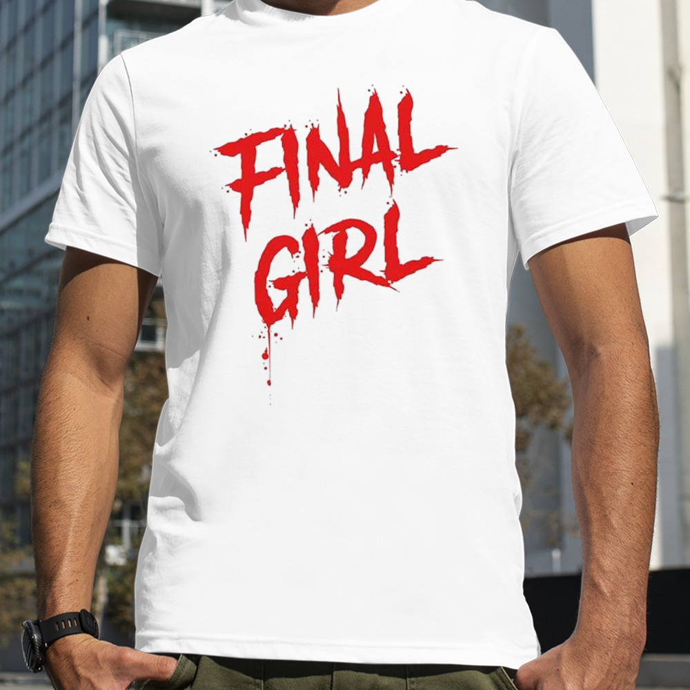 Final Girl Horror Shirt