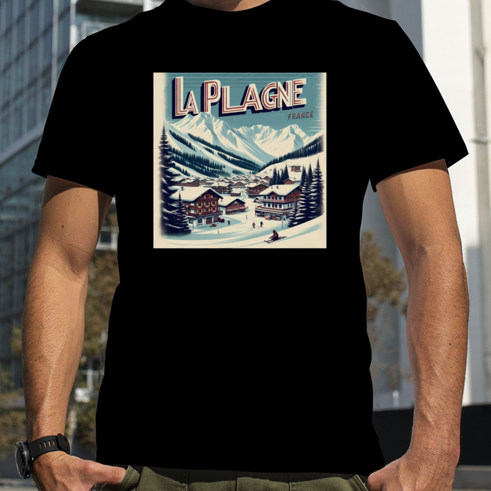 La Plagne Ski Resort Premium shirt