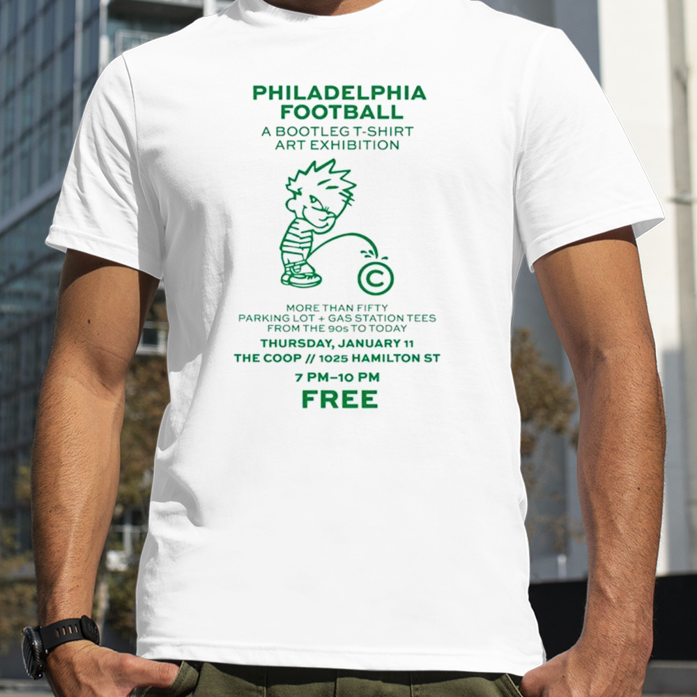 Philadelphia Football A Bootleg Art Exhibition More Than Fifty Parking Lot Gas Station Shirt