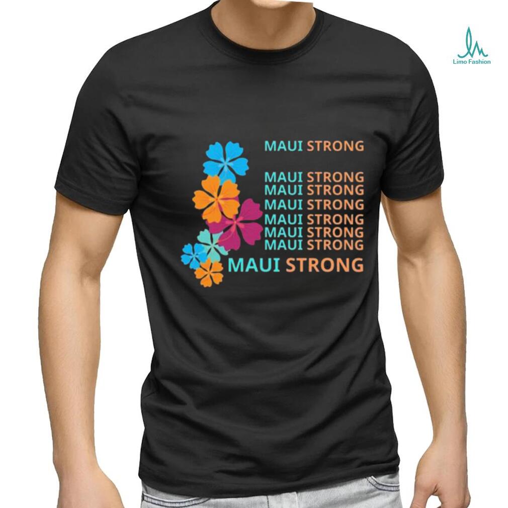 Retro Maui Strong Shirt Fundraiser Lahaina T Shirt Support for Hawaii Fire Victims Maui Wildfire Relief Support Maui Lahaina ShirT - Limotees