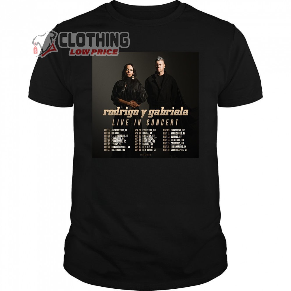 Rodrigo Y Gabriela Live In Concert Spring 2024 US Tour Dates T-Shirt