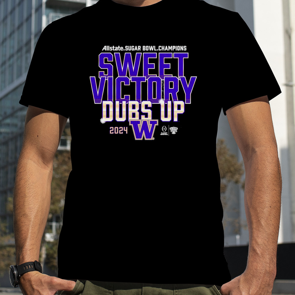 Washington Huskies College Football Playoff 2024 Sugar Bowl Champions Mindset Shirt