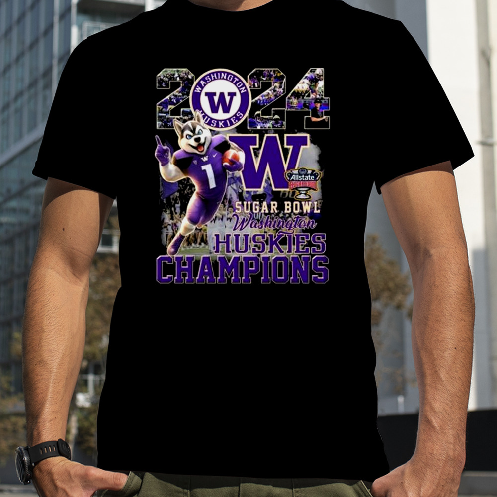 Washington Huskies Mascot 2024 Sugar Bowl Champions Shirt