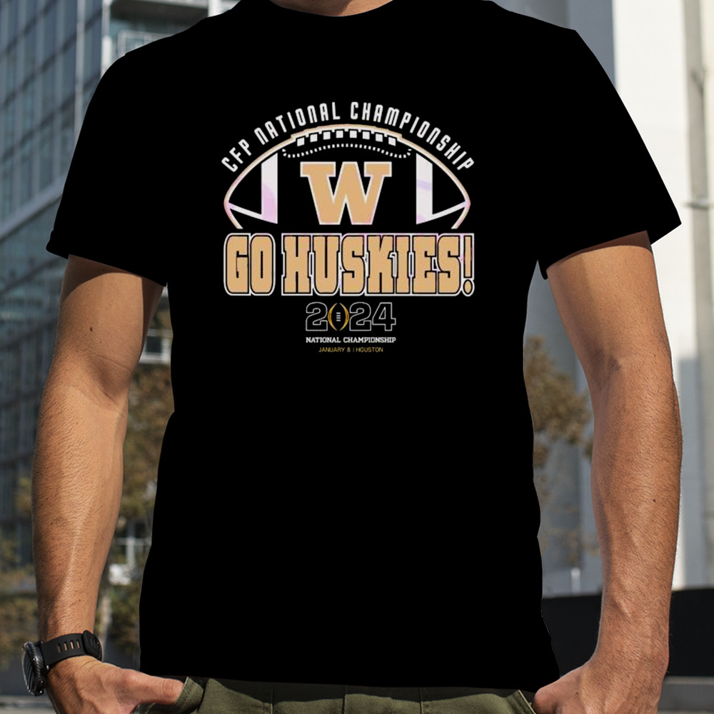 CFP National Championship Go Huskies shirt