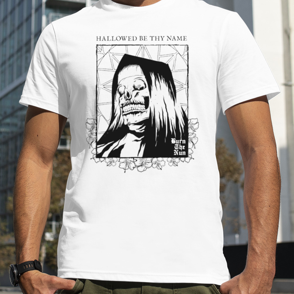 Gray Burn The Witchnun shirt