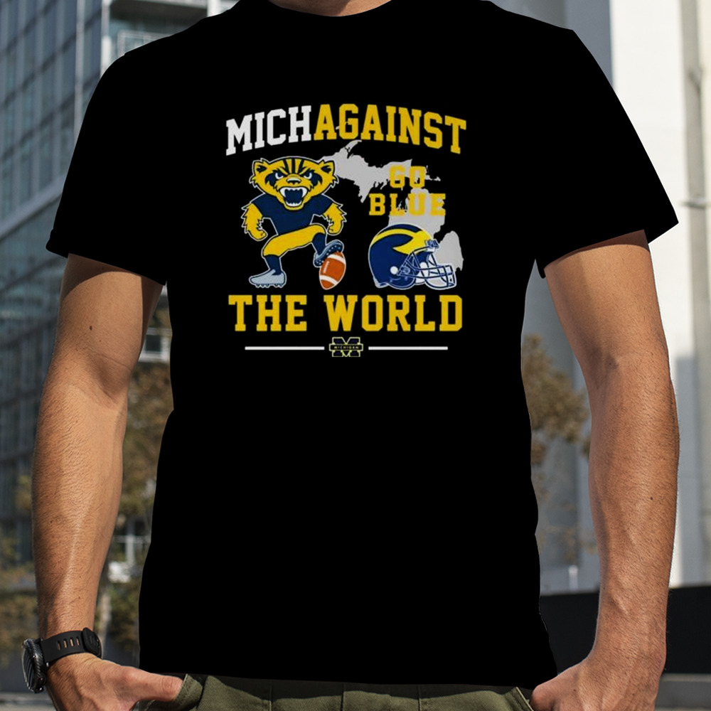 Michigan Wolverines Mascot 2024 Michiagainst Go Blue The World Shirt