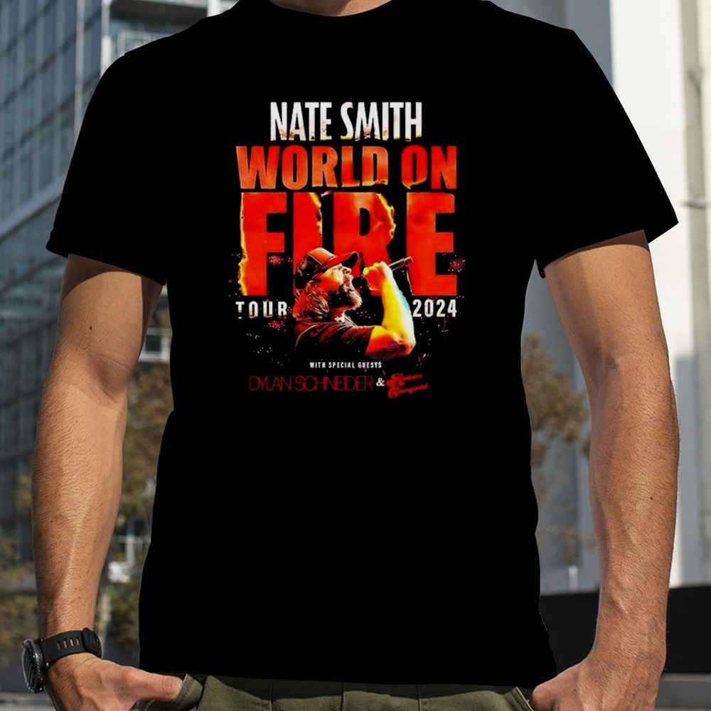 Nate Smith World On Fire Tour 2024 T-shirt