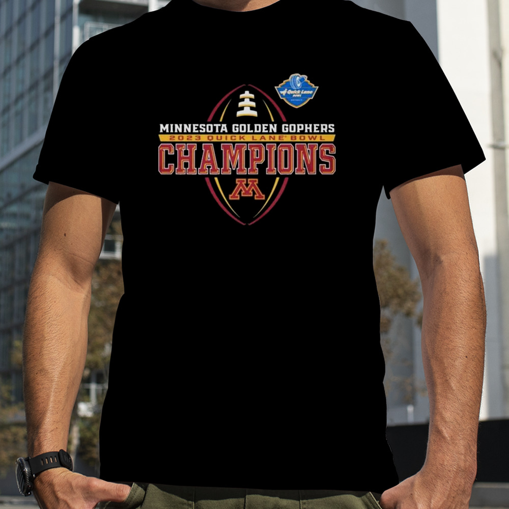 Qlb Champions Minnesota Golden Gophers Quick Lane Bowl 30-24 T-shirt