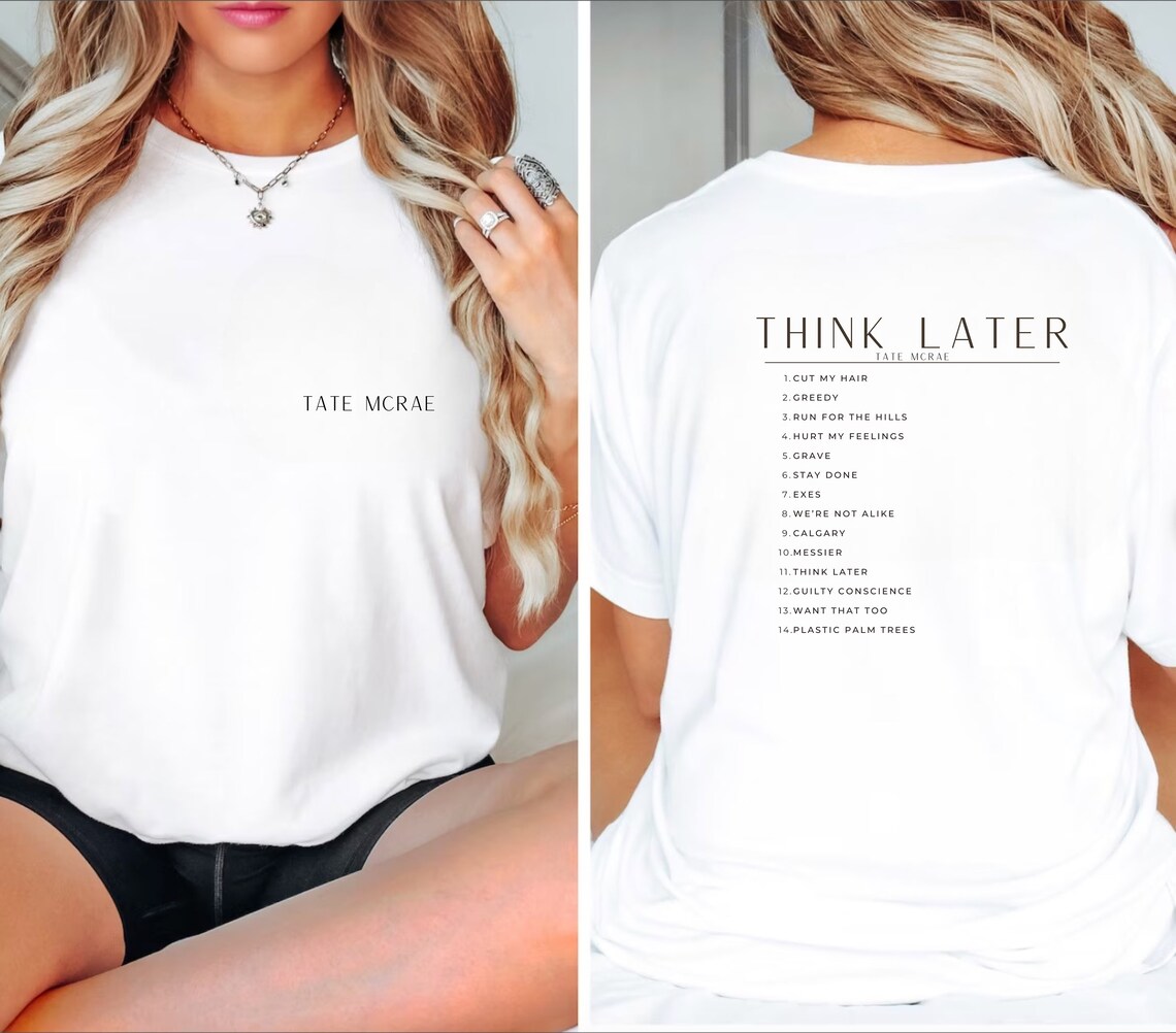 Tate Mcrae Album Tracklist Unisex T-Shirt, Tate McRae The Think Later World Tour 2024 Shirt, Tate McRae Top Songs Shirt, Tate McRae 2024 Concert Shirt