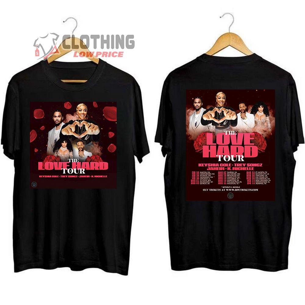 The Love Hard Tour 2024 Tickets Merch, Bpctickets The Love Hard Tour Shirt, Trey Songz, Keyshia Cole Tour 2024 T-Shirt