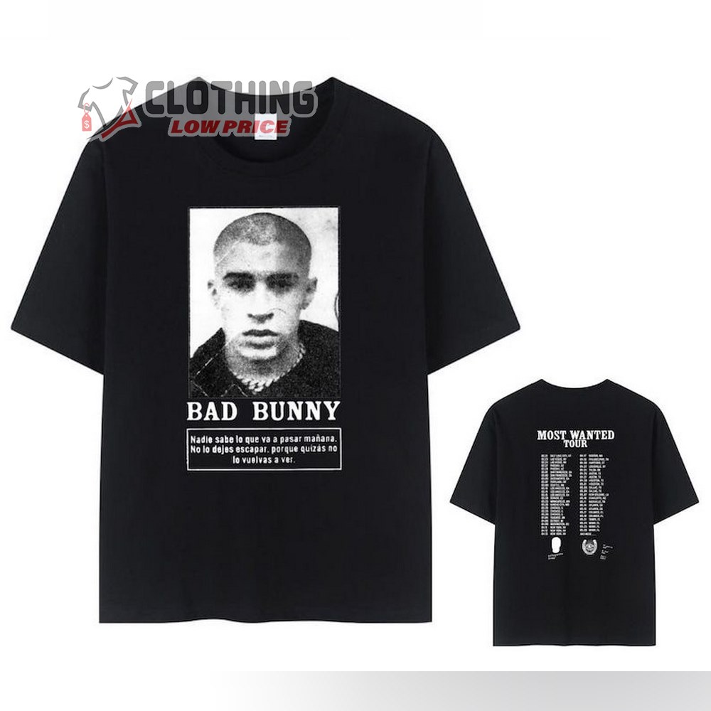 The Most Wanted 2024 Tour Merch, Bad Bunny Benito Rabbit Nadie Sabe Lo Que Va A Pasar Ma�ana Hoodie T-Shirt