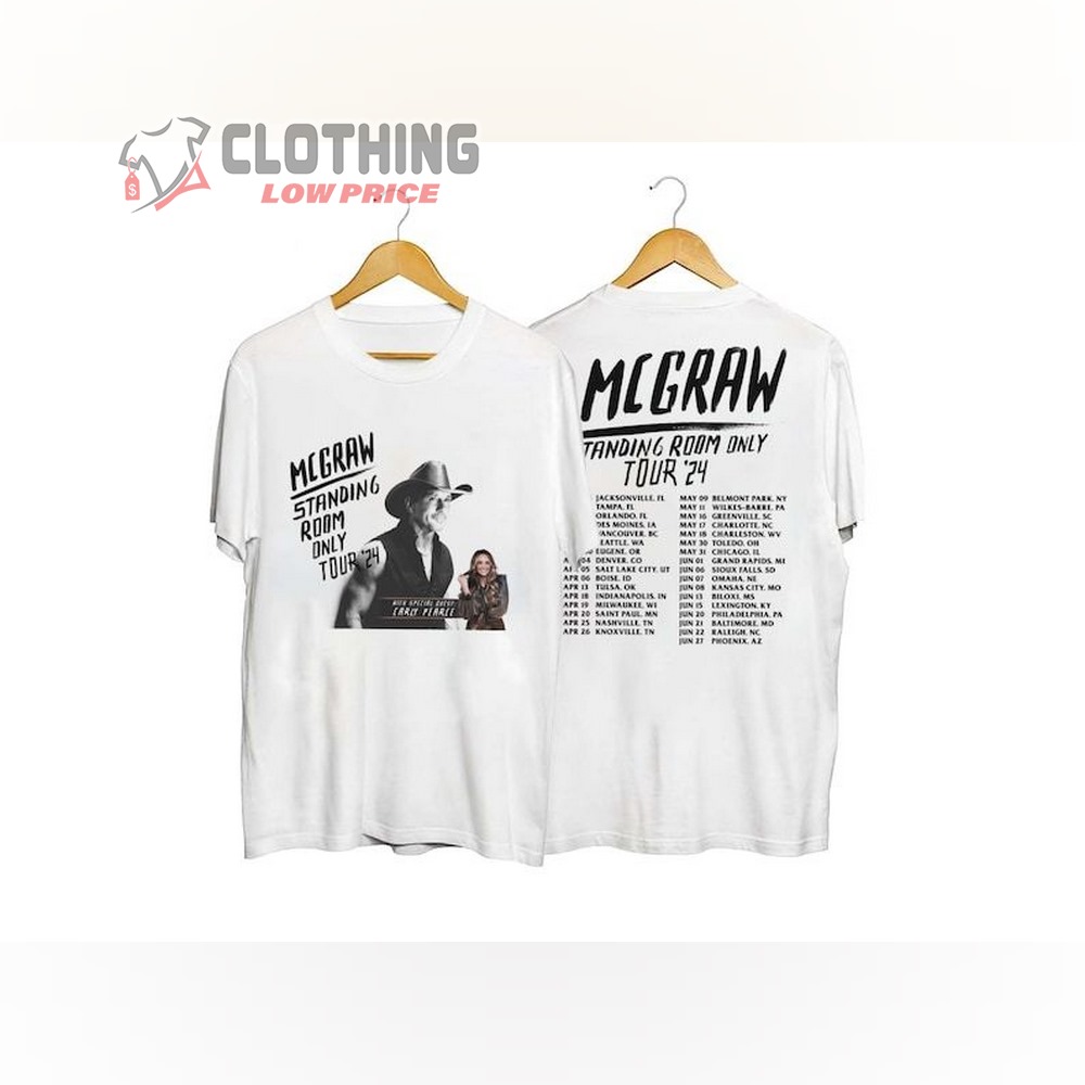 Tim Mcgraw 2024 Tour Merch, Standing Room Only Tour Sweatshirt, Tim Mcgraw Fan Hoodie, Tim Mcgraw 2024 Tour Standing Room Only T-Shirt