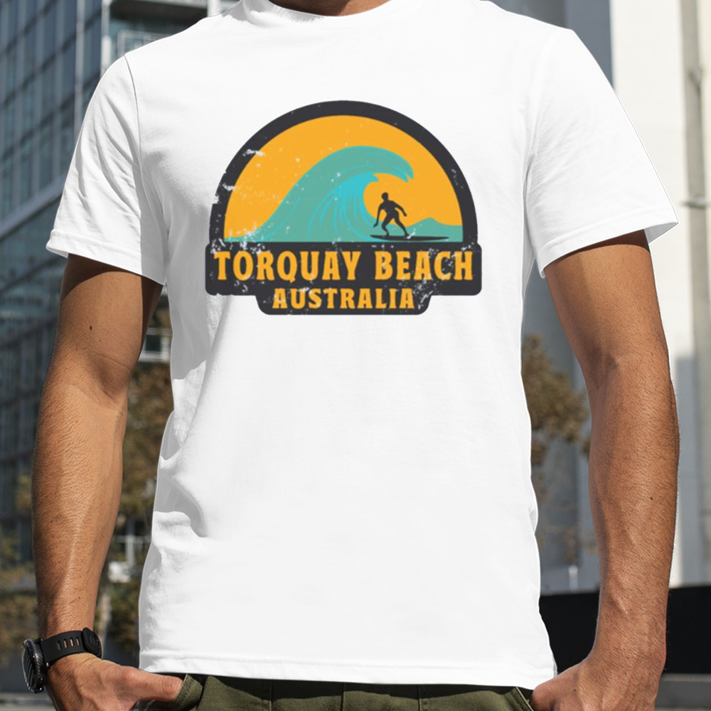 Torquay Surf Beach Australia shirt