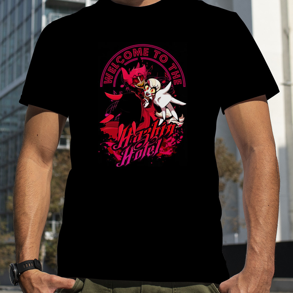 Welcome To The Hazbin Hotel shirt