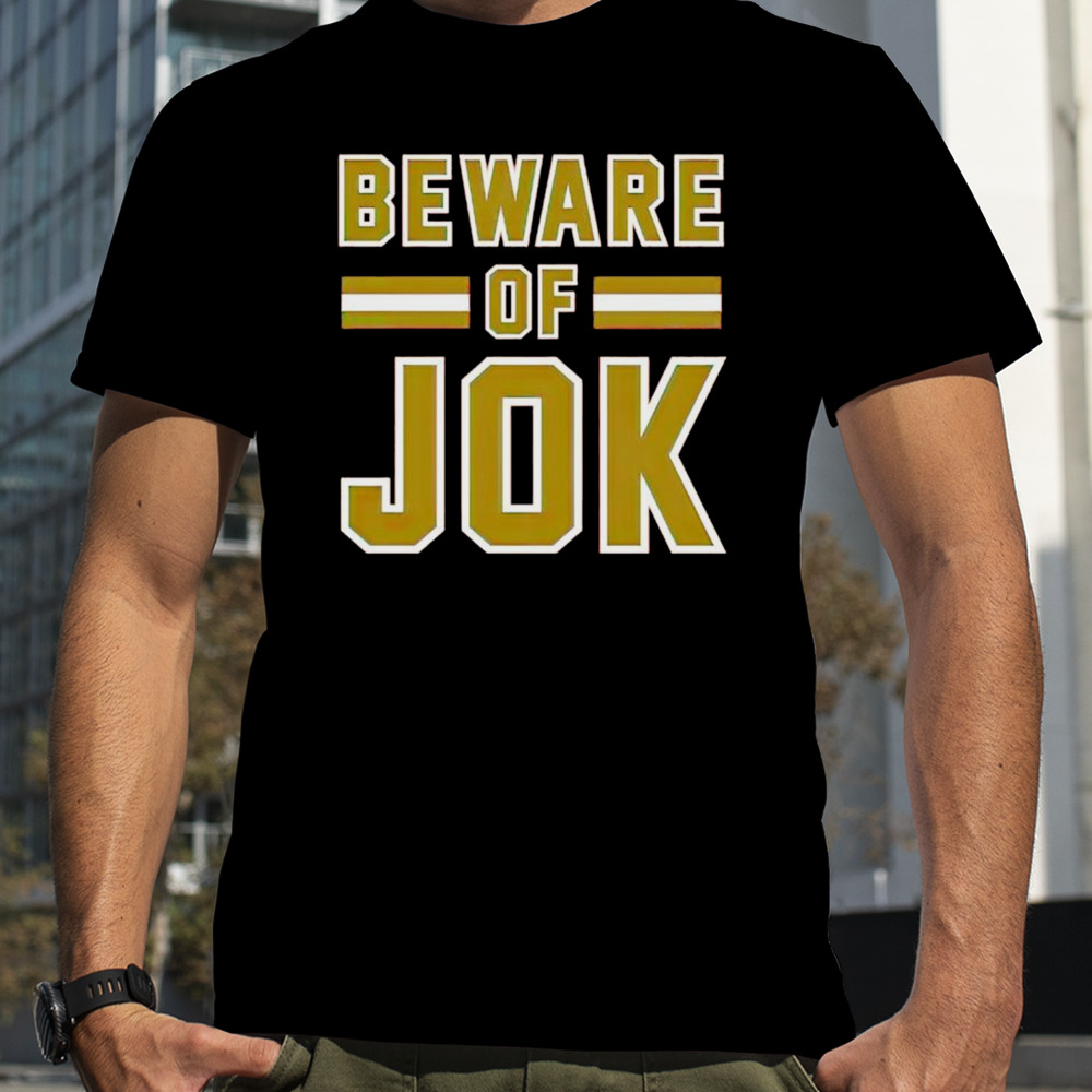 Beware Of JOK CLE Playoffs Shirt