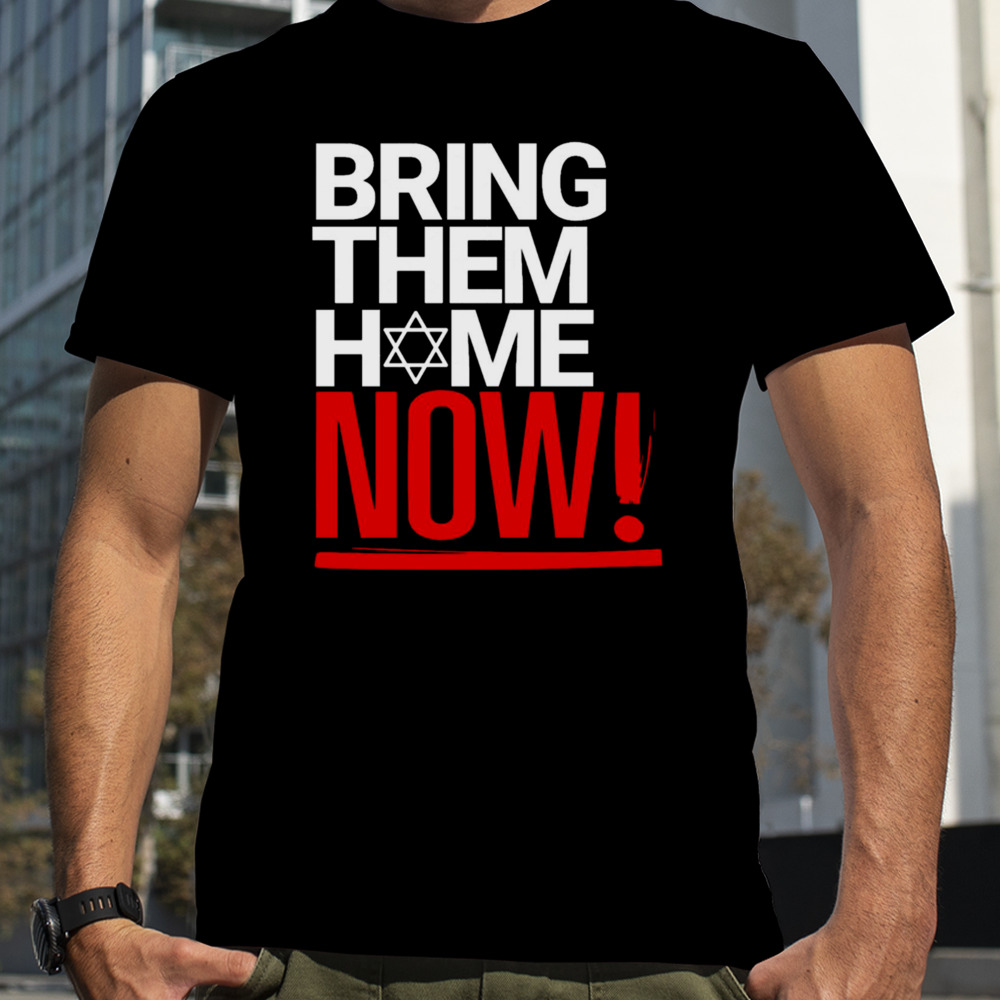 Bring Them Home Now Graphic shirt