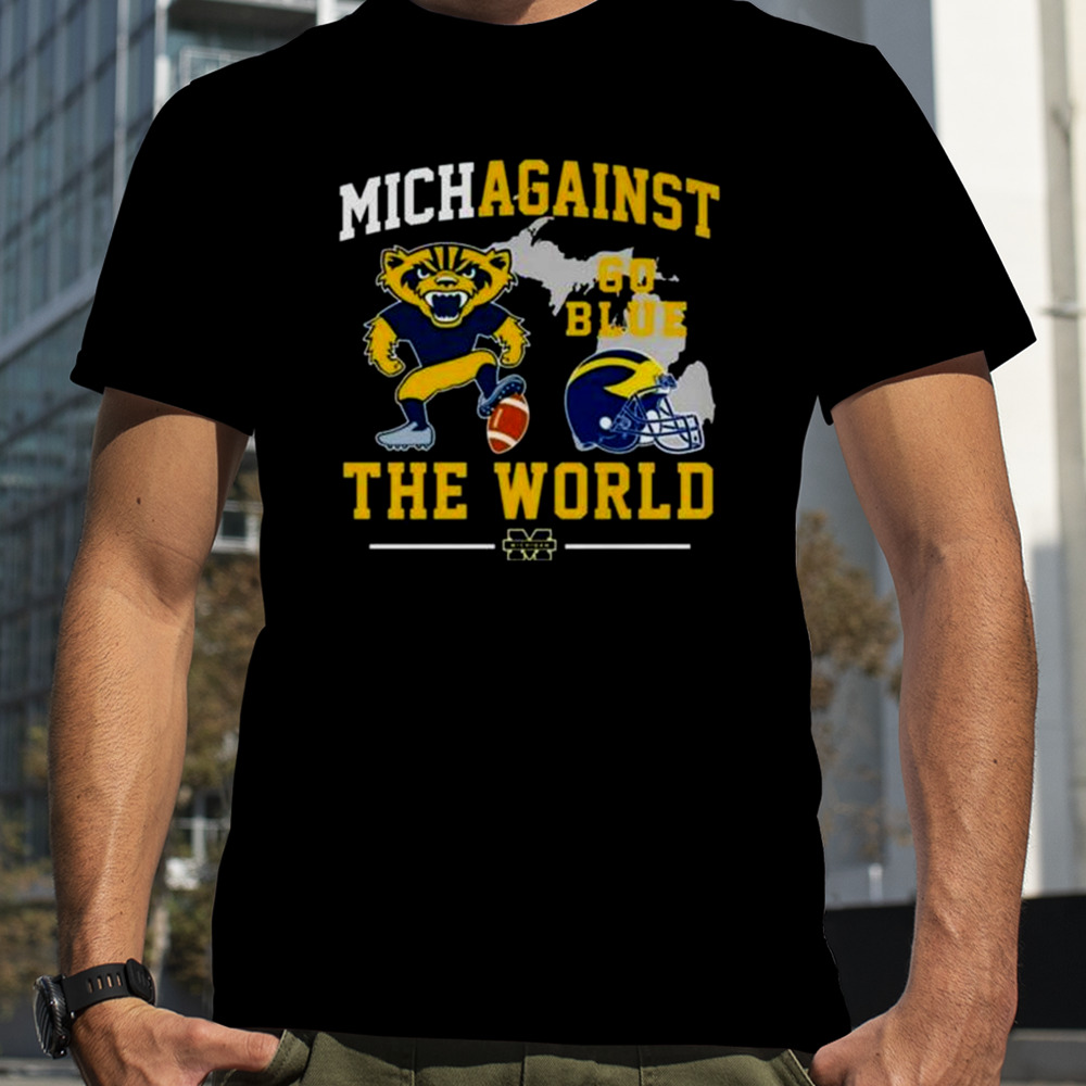 Michigan Wolverines Go Blue vs The World 2024 Shirt