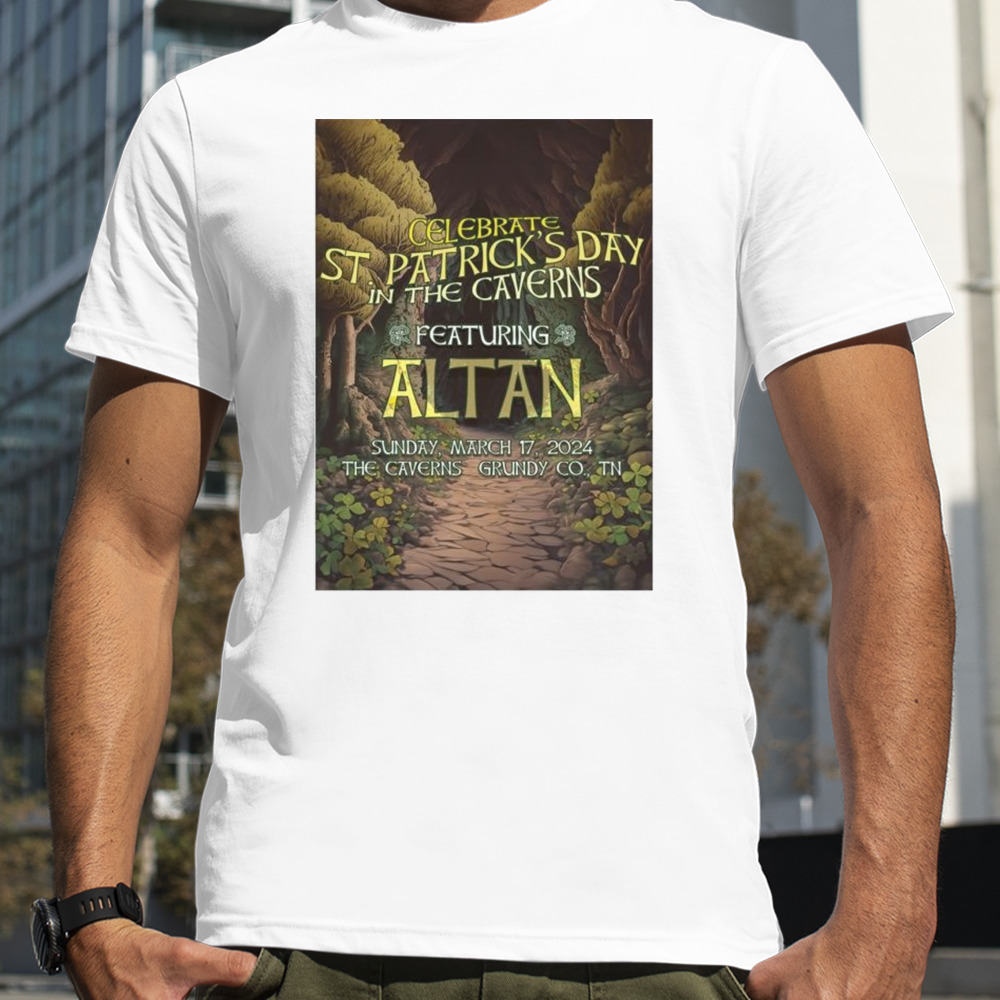 Celebrate St. Patrick’s Day In The Caverns Featuring Altan 2024 T-Shirt