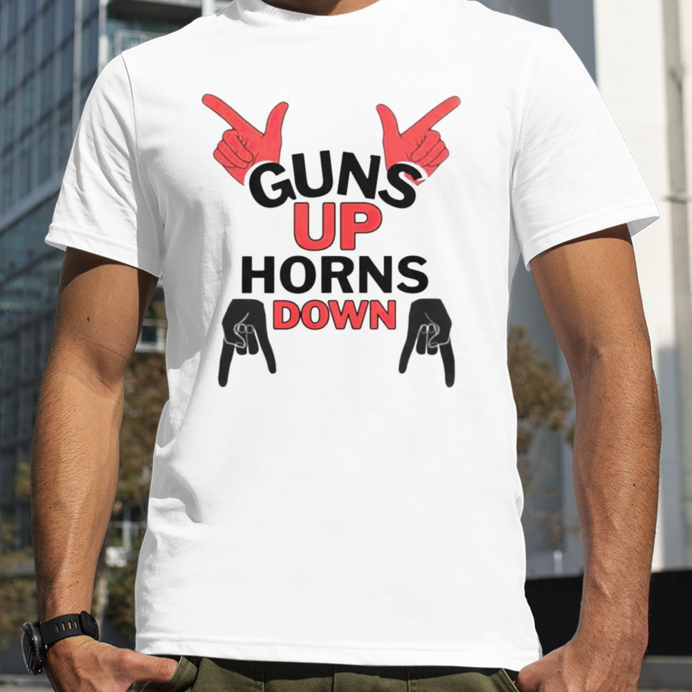 Guns up horns down shirt