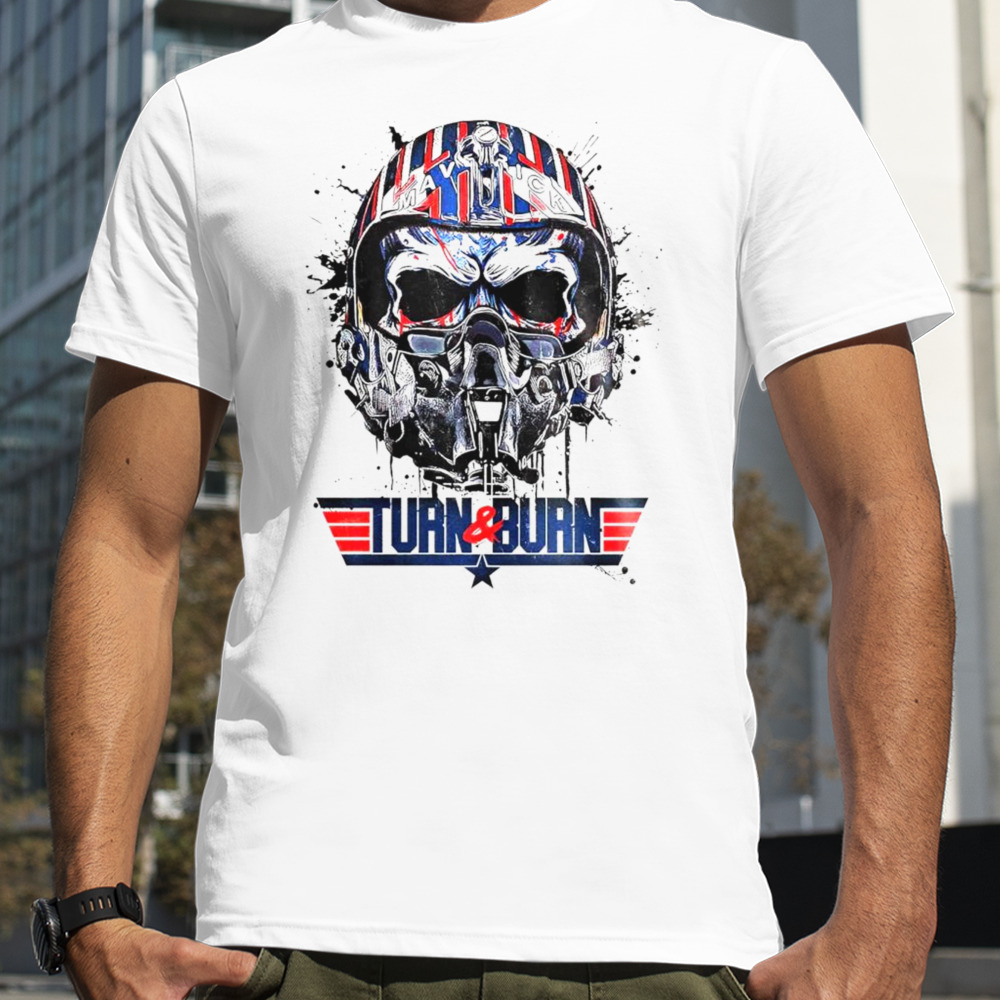 Skull maverick turn and burn shirt