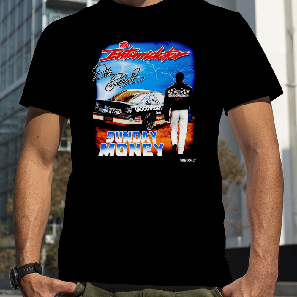 Dale Earnhardt Sunday Money Shirt