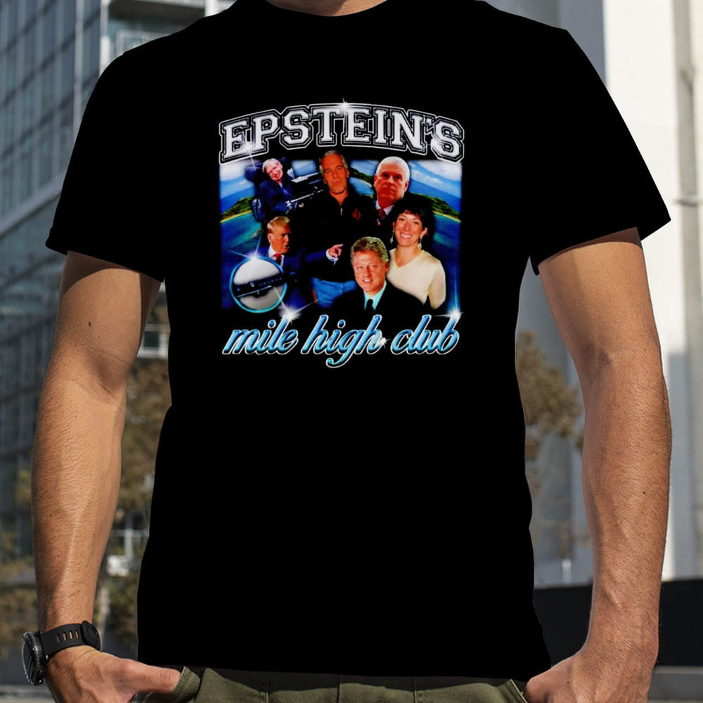 Jeffrey Epstein mile high club vintage shirt