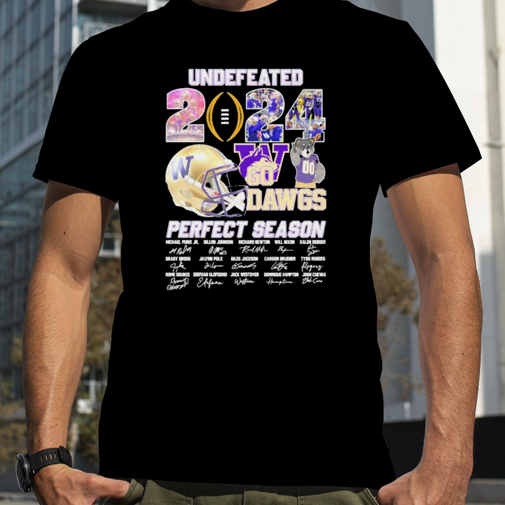 Undefeated 2024 Go Dawgs Perfect Season Washington Huskies Signatures Shirt