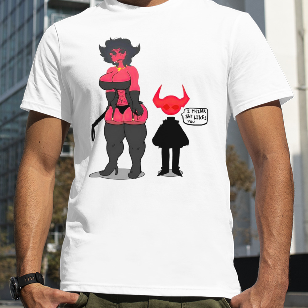 Devil I think she likes you shirt